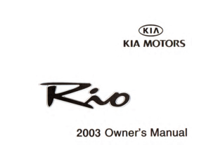 2003 KIA Rio Owners Manual